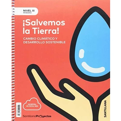 Imagen de NIVEL III PRI ¡SALVEMOS LA TIERRA! CAMBIO CLIMATICO Y DESARROLLO SOSTENIBLE 9788414112151 (PROYECTOS)