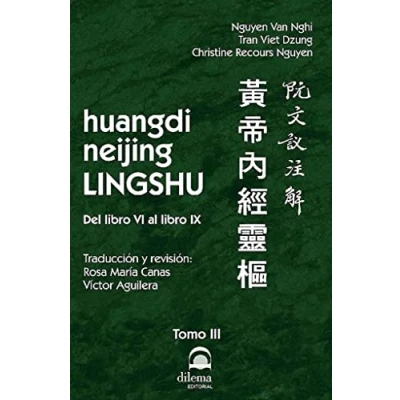 Imagen de huangdi neijing LINGSHU Tomo III. Del libro VI al IX