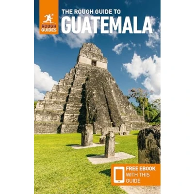 Imagen de The Rough Guide To Guatemala: Travel With Ebook