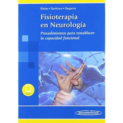 Imagen de Fisioterapia en neurologia (Incluye version digital): Procedimientos para restablecer la capacidad funcional versión digital)