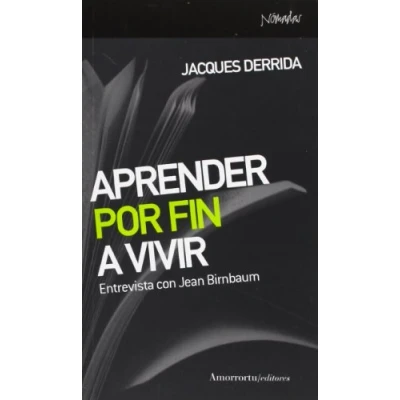 Imagen de Aprender Por Fin A Vivir: Entrevista con Jean Birnbaum (NOMADAS)