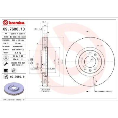 Imagen de BREMBO COATED DISC LINE 09.7680.11 Disco de freno 309 32 5 ventilación interna revestido altamente carbonizado con tornillos PEUGEOT: 607 Berlina