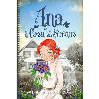 Imagen de Ana, Y La Casa De Sus Sueños (V) (Clásicos juveniles)