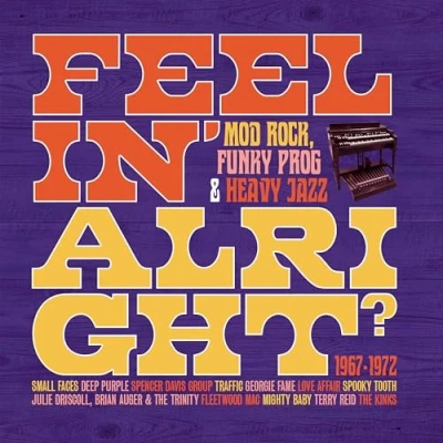 Imagen de FEELIN&#039; ALRIGHT MOD, ROCK, FUNKY PROG &amp; HEAVY JAZZ 1967 1972 3CD CLAMSHELL BOX