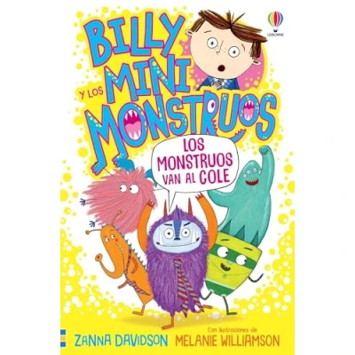 Imagen de Billy Minimonstruos 2. los Monstruos Van Al Cole (Billy y mini monstruos)