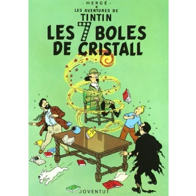 Imagen de Les set boles DE cristall (LES AVENTURES TINTIN CATALA)