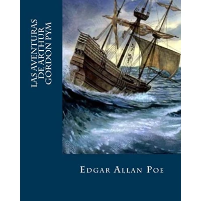 Imagen de Las Aventuras De Arthur Gordon Pym (Spanish Edition)