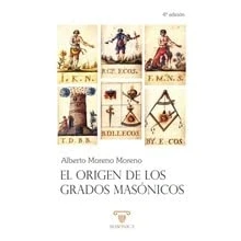 Imagen de El origen de los grados masónicos: 2 (AUTORES CONTEMPORANEOS)