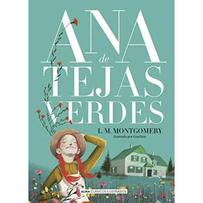 Imagen de Ana de Tejas Verdes (Clásicos ilustrados)