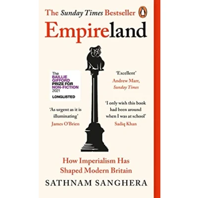 Imagen de Empireland : How Imperialism Has Shaped Modern Britain