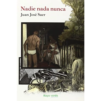 Imagen de Nadie, Nada, Nunca (RAYOS GLOBULARES)