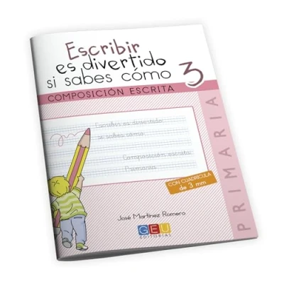 Imagen de Escribir es divertido si sabes como. Cuaderno 3 / Editorial GEU 3º Primaria Mejora la composición escrita Recomendado como repaso