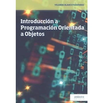 Imagen de INTRODUCCIÓN A PROGRAMACIÓN ORIENTADA OBJETOS (SIN COLECCION)