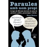Imagen de Paraules Amb Nom Propi. L Origen De 260 Mots Derivats Noms Perso