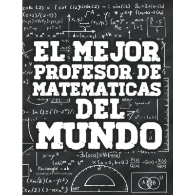 Imagen de el mejor Profesor de Matemáticas del Mundo: libreta notas para profesores matematicas los regalos con ... escuela, bachillerato y universidad