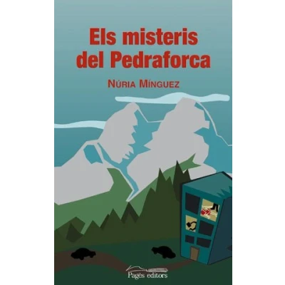 Imagen de Els misteris del Pedraforca (Proses)