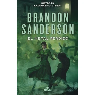 Imagen de El metal perdido (Wax &amp; Wayne 4): Una novela de Mistborn (Nova)