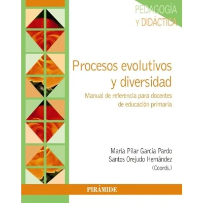 Imagen de Procesos Evolutivos Y Diversidad Maria Pilar Garcia Pardo (autor), Santos Orejudo Hernández (autor)