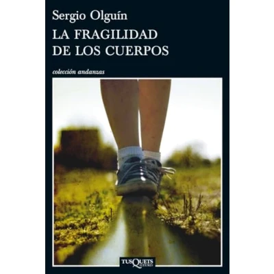Imagen de La fragilidad de los cuerpos: 796 (Andanzas)