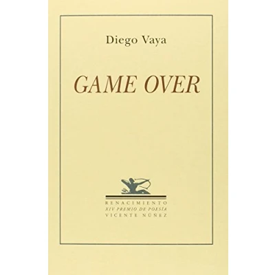 Imagen de Game Over (xiv Premio De Poesia Vicente Nuñez)