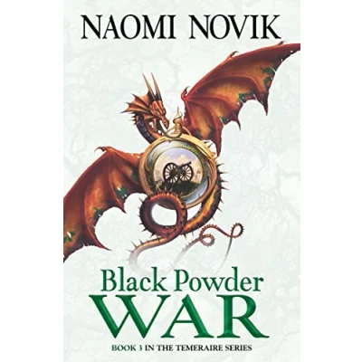Imagen de Black Powder War (the Temeraire Series 3)