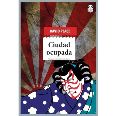 Imagen de Ciudad ocupada: Trilogía de Tokio vol. II: 79 (SENSIBLES A LAS LETRAS)