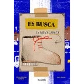 Imagen de Es busca la meva sabata (ILUSTRADOS)