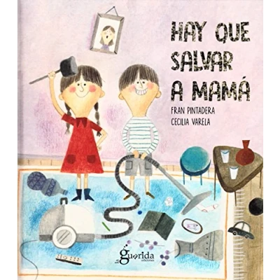 Imagen de Hay que salvar a mamá (ALBUM)