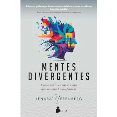 Imagen de Mentes divergentes: Cómo vivir en un mundo que no está hecho para ti