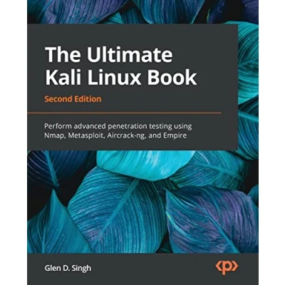 Imagen de The Ultimate Kali Linux Book : Perform Advanced Penetration Testing Us