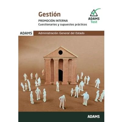 Imagen de Cuestionarios y supuestos prácticos Gestión de la Administración del Estado. Promoción Interna