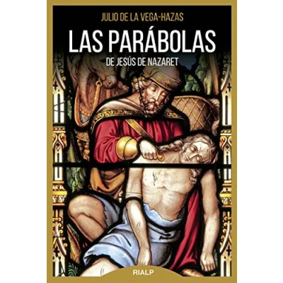 Imagen de Las Parábolas de Jesus (Biblioteca la fe explicada hoy)