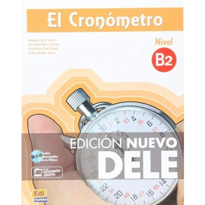Imagen de El Cronómetro B2 Edición Nuevo DELE (con codigo de acceso en linea para alumno y profesor): 2013: 0000