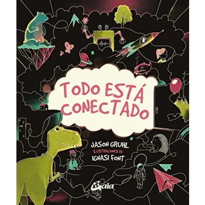 Imagen de Todo está conectado (Peque Gaia)