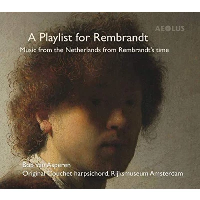 Imagen de A Playlist For Rembrandt/ Bob Van Asperen