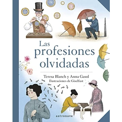 Imagen de Las Profesiones olvidadas (DIVULGACION)