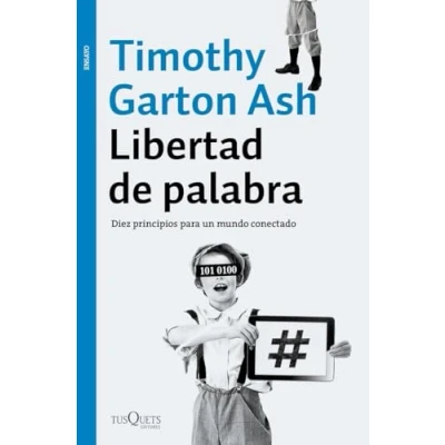 Imagen de Libertad de palabra: Diez principios para un mundo conectado (Ensayo)