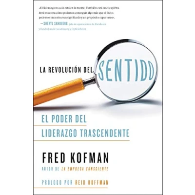 Imagen de La revolución del sentido: El poder liderazgo transcendente