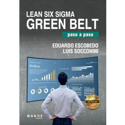 Imagen de Lean Six Sigma Green Belt, Paso A Paso: 0