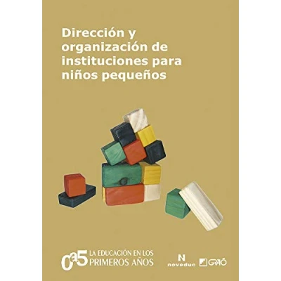 Imagen de Direccion Y Organizacion De Instituciones Para Niños Pequeños