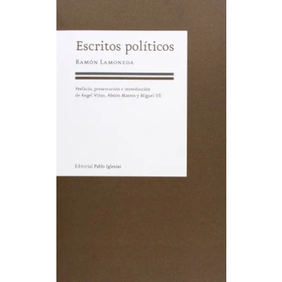 Imagen de Ramón Lamoneda: Escritos políticos (FONDO)