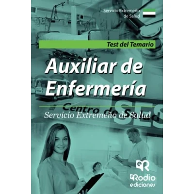 Imagen de Auxiliar de Enfermería. Servicio Extremeño Salud. Test del Temario (OPOSICIONES)