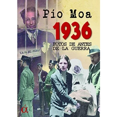Imagen de 1936 FOTOS DE ANTES LA GUERRA (ALTERA)