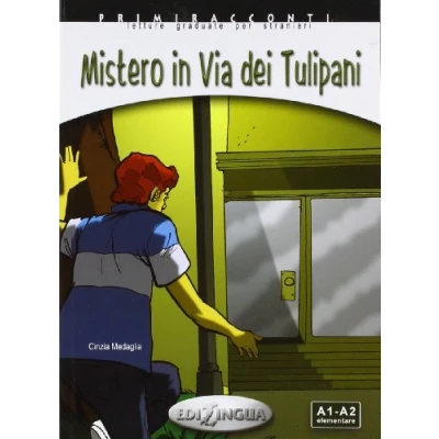 Imagen de Collana Primiracconti Mistero In Via Dei Tulipani (a1 a2)