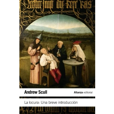Imagen de La locura. Una breve introducción (El libro de bolsillo Ciencias sociales)