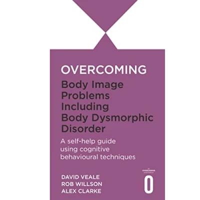 Imagen de Overcoming Body Image Problems Including Dysmorphic Disorder (ebo