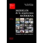 Imagen de Modelos de la Arquitectura moderna (vol. II). Monografías edificios ejemplares 1945 1990: Volumen II (Estudios Universitarios (EUA))