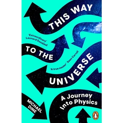 Imagen de This Way To The Universe Michael Dine (autor)