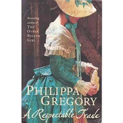 Imagen de A respectable trade by philippa gregory paperback book