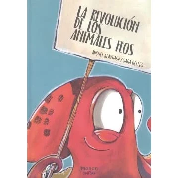 Imagen de La Revolución De Los Animales feos (ILUSTRADOS)